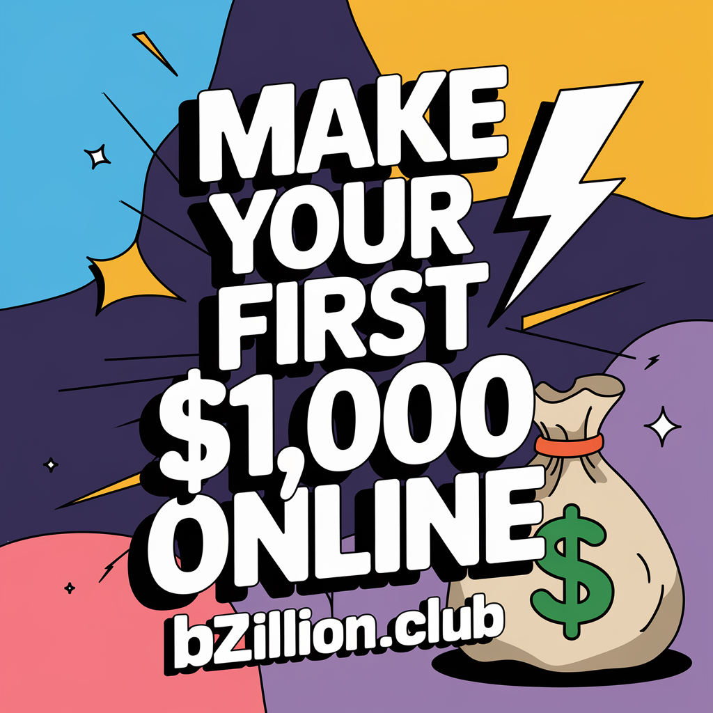 Make Your First 1000 Online